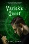 [Devya's Children 04] • Varick's Quest